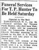 Thomas P. Hunter. Obit. provided by Carter Powell from The Bee newspaper dated 1/22/1943